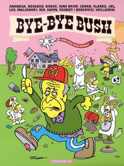 Bye bye Bush