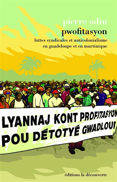 Pwofitasyon : luttes...