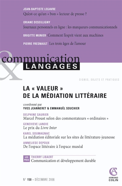 Communication & langages, n° 150. La valeur de la médiation littéraire