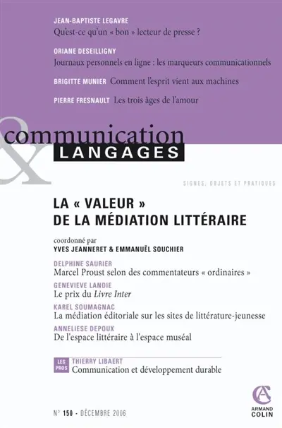 Communication & langages, n° 150. La valeur de la médiation littéraire
