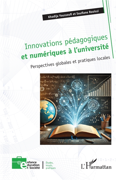 Innovations pédagogiques et numériques à l'université : perspectives globales et pratiques locales