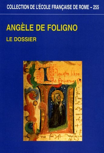 Angèle de Foligno : le dossier