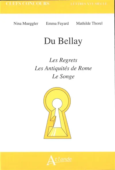 Du Bellay, Les regrets, Les antiquités de Rome, Le songe