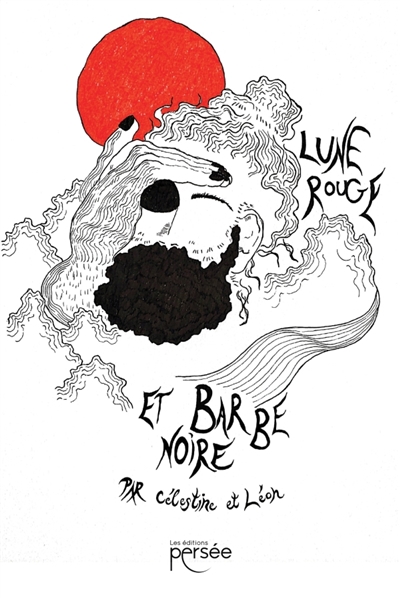 Lune rouge et barbe noire