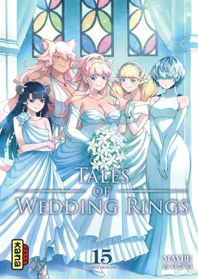 Tales of wedding rings. Vol. 15