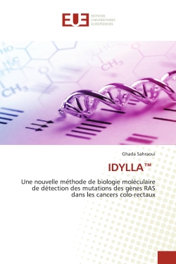 IDYLLA : Une nouvelle méthode de biologie moléculaire de détection des mutations des gènes RAS dans les cance