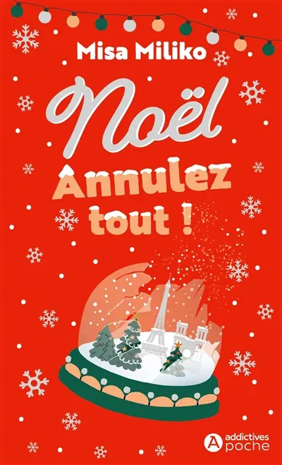 Noël : annulez tout !