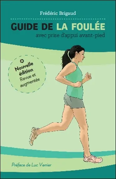 Guide de la foulée avec prise d'appui avant-pied