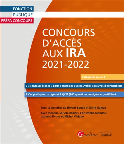 Manuel de préparation aux concours d'accès aux IRA 2021-2022 : catégories A+ et A