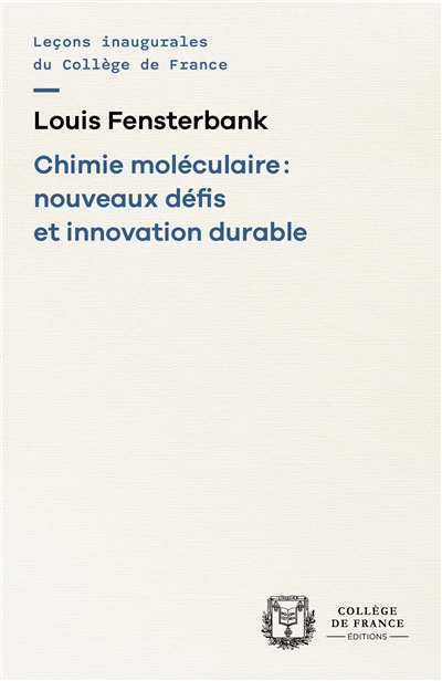 Chimie moléculaire : nouveaux défis et innovation durable