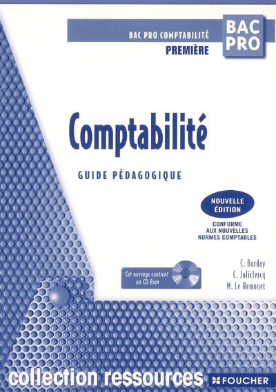 Comptabilité 1re bac pro comptabilité : guide pédagogique