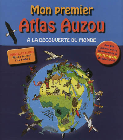Mon premier atlas Auzou : à la découverte du monde