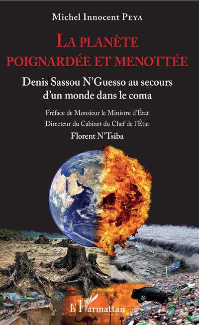 La planète poignardée et menottée : Denis Sassou N'Guesso au secours d'un monde dans le coma