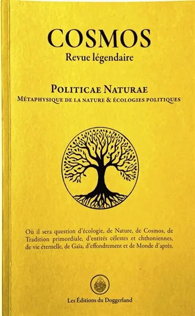 Cosmos II : Politicae Naturae