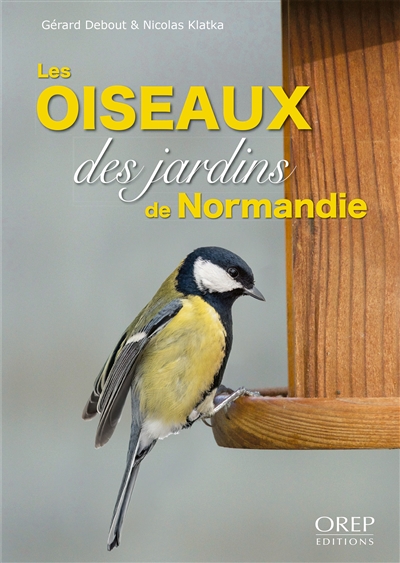 Les oiseaux des jardins de Normandie