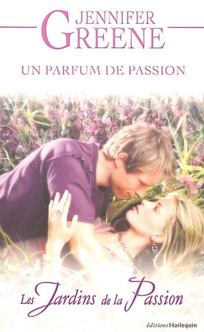 Un parfum de passion : les jardins de la passion