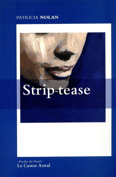 Strip-tease : poèmes