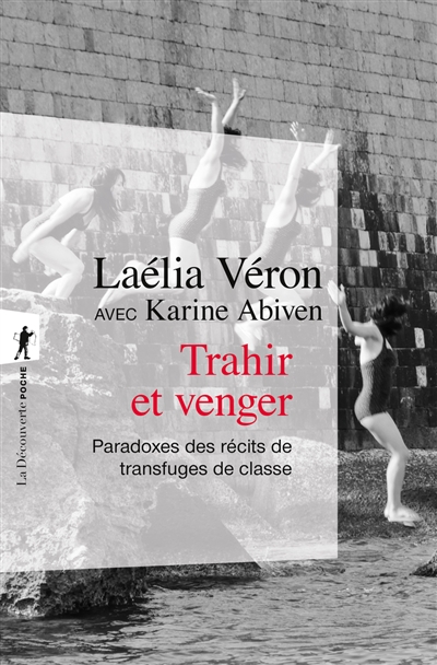 Trahir et venger :...