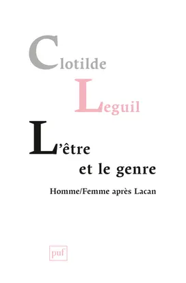 L'être et le genre : homme-femme après Lacan