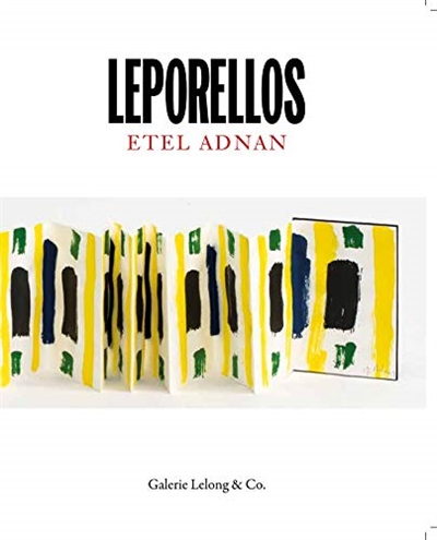 Leporellos : Etel Adnan