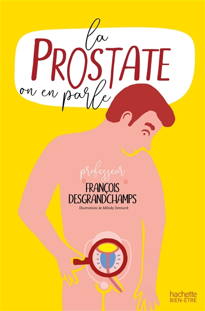 La prostate : on en parle