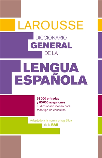 Diccionario general de la lengua espanola