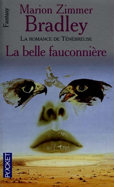 La Belle fauconnière : la romance de Ténébreuse