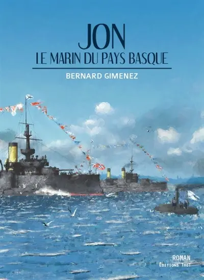 Jon, le marin du Pays basque