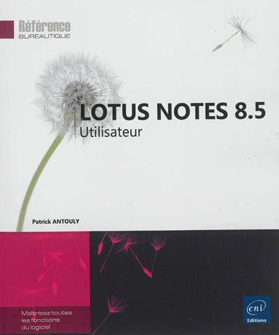 Lotus Notes 8.5 : utilisateur