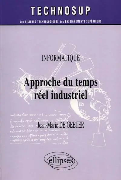 Approche du temps réel industriel : informatique