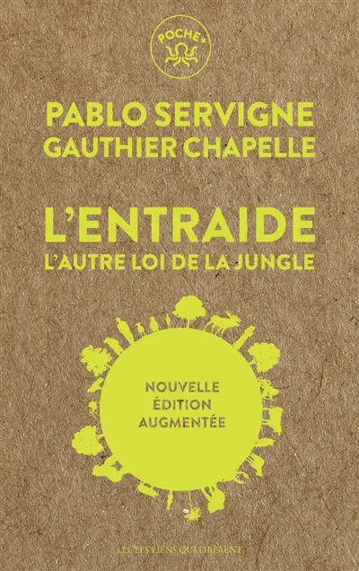 L'entraide : l'autre loi de la jungle