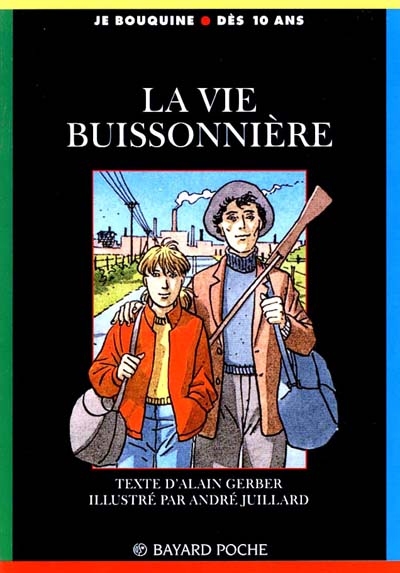 La vie buisonnière