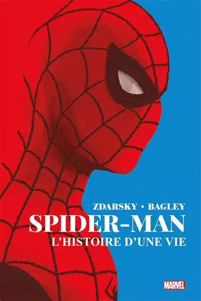 Spider-Man : l'histoire d'une vie