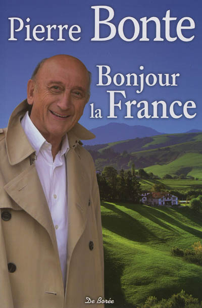 Bonjour la France : le livre d'or des communes de France