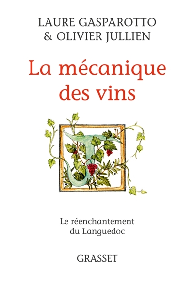 La mécanique des vins : le...
