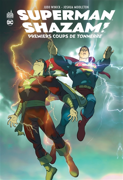 Superman-Shazam ! : premiers coups de tonnerre