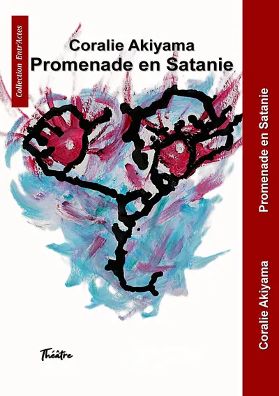 Promenade en Satanie : comédie dramatique