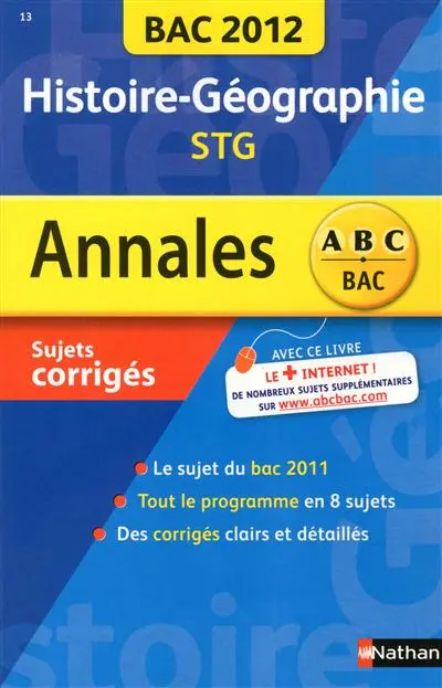 Histoire géographie, STG : sujets corrigés, bac 2012
