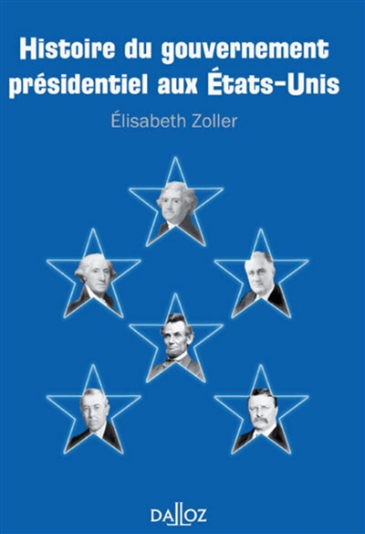 Histoire du gouvernement présidentiel aux Etats-Unis