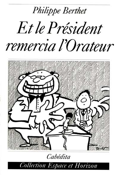 Et le président remercia l'orateur
