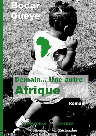 Demain... Une autre Afrique