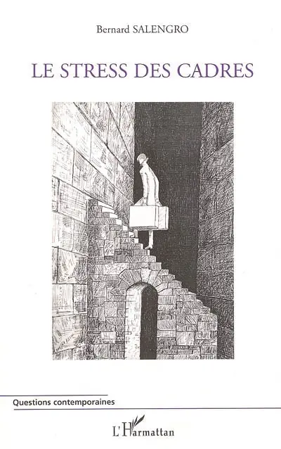 Le stress des cadres
