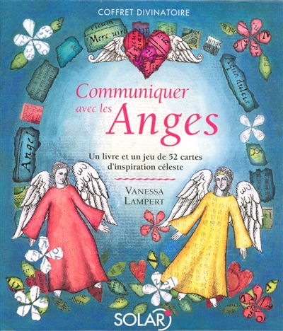 Communiquer avec les anges : un livre et un jeu de 52 cartes d'inspiration céleste : coffret divinatoire