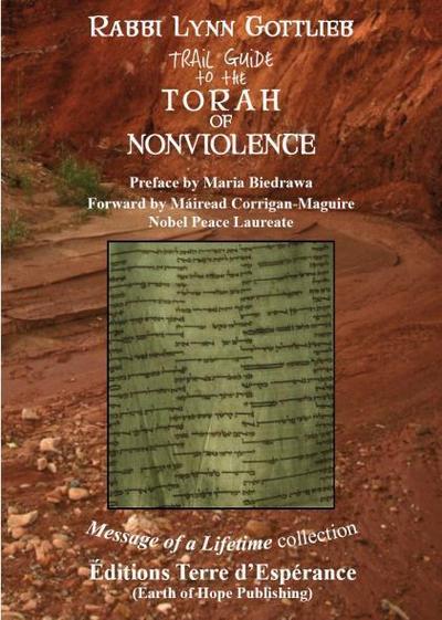 Trail guide to the Torah of nonviolence