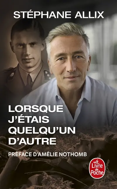 Lorsque j'étais quelqu'un d'autre