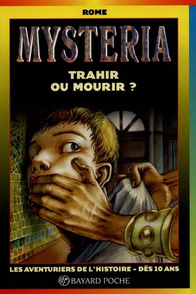 Mysteria : trahir ou mourir ?