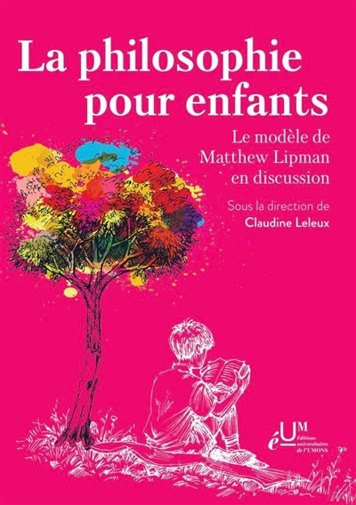 La philosophie pour enfants : le modèle de Matthew Lipman en discussion