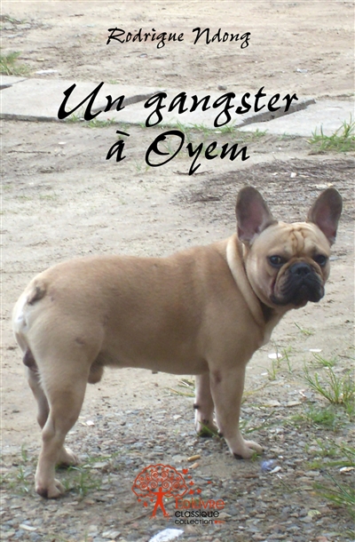 Un gangster à oyem