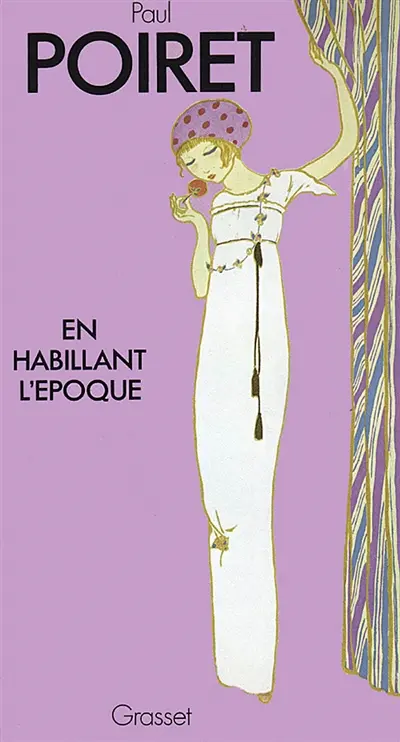 En habillant l'époque