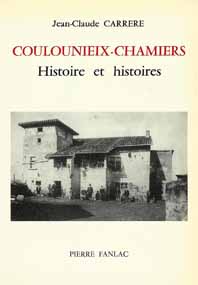 Coulounieix-Chamiers : aux portes de Périgueux : histoire et histoires